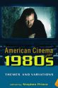 American Cinema of the 1980s:Themes and Variations