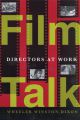 Film Talk:Directors at Work