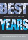 Best Years:Going to the Movies, 1945-1946