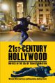 21st-Century Hollywood:Movies in the Era of Transformation