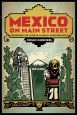Mexico on Main Street:Transnational Film Culture in Los Angeles before World War II