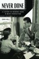 Never Done:A History of Women's Work in Media Production