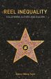 Reel Inequality:Hollywood Actors and Racism