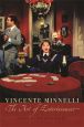 Vincente Minnelli:The Art of Entertainment