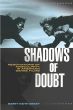 Shadows of Doubt:Negotiations of Masculinity in American Genre Films