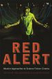 Red Alert:Marxist Approaches to Science Fiction Cinema