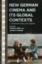 New German Cinema and Its Global Contexts:A Transnational Art Cinema