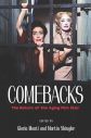 Comebacks:The Return of the Aging Film Star