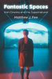 Fantastic Spaces:Irish Cinema and the Supernatural