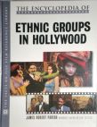 The Encyclopedia of Ethnic Groups in Hollywood