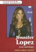 Jennifer Lopez:Actor And Singer