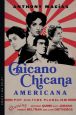 Chicano-Chicana Americana:Pop Culture Pluralism Starring Anthony Quinn, Katy Jurado, Robert Beltran, and Lupe Ontiveros