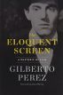 The Eloquent Screen:A Rhetoric of Film