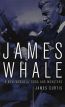 James Whale:A New World of Gods and Monsters