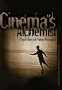 Cinema's Alchemist:The Films of Peter Forgacs