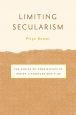 Limiting Secularism:The Ethics of Coexistence in Indian Literature and Film