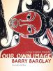 Our Own Image:A Story of a Maori Filmmaker