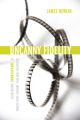 Uncanny Fidelity:Recognizing Shakespeare in Twenty-First-Century Film and Television