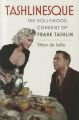 Tashlinesque:The Hollywood Comedies of Frank Tashlin