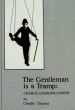 The Gentleman is a Tramp:Charlie Chaplin's Comedy