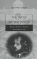 The Wolf at the Door:Stanley Kubrick, History, and the Holocaust