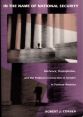 In the Name of National Security:Hitchcock, Homophobia, and the Political Construction of Gender in Postwar America
