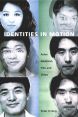 Identities in Motion:Asian American Film and Video