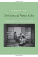 The Cinema of Naruse Mikio:Women and Japanese Modernity