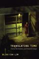 Translating Time:Cinema, the Fantastic, and Temporal Critique