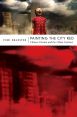Painting the City Red:Chinese Cinema and the Urban Contract