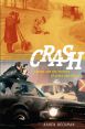 Crash:Cinema and the Politics of Speed and Stasis