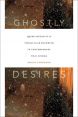 Ghostly Desires:Queer Sexuality and Vernacular Buddhism in Contemporary Thai Cinema