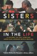 Sisters in the Life:A History of Out African American Lesbian Media-Making