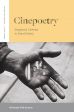 Cinepoetry:Imaginary Cinemas in French Poetry
