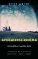 Apocalypse-Cinema:2012 and Other Ends of the World