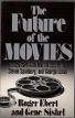 The Future of The Movies