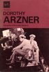 The Work of Dorothy Arzner:Towards a feminist cinema