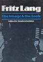 Fritz Lang:The Image and the Look