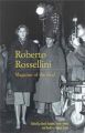 Roberto Rossellini:Magician of the Real