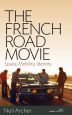 The French Road Movie:Space, Mobility, Identity