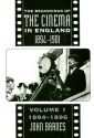 The Beginnings of the Cinema In England, 1894-1901:Volume 1: 1894-1896