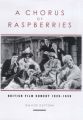 A Chorus Of Raspberries:British Film Comedy 1929-1939