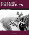 Fort Lee:The Film Town
