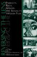 Reversing the Lens:Ethnicity, Race, Gender, and Sexuality through Film
