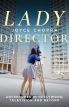 Lady Director:Adventures in Hollywood, Television and Beyond