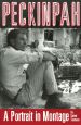 Peckinpah:A Portrait in Montage