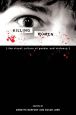 Killing Women:The Visual Culture of Gender and Violence