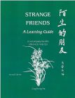 Strange Friends:A Learning Guide to accompany the film Strange Friends