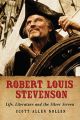 Robert Louis Stevenson:Life, Literature and the Silver Screen