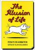 The Illusion of life:Essays on animation